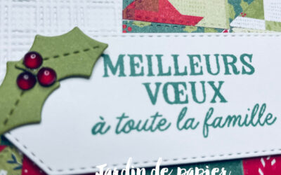 Carte de Noël Stampin’ Up! avec la collection Saison en surpiqué